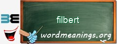 WordMeaning blackboard for filbert